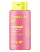 Fressssh Af! Invigorating Body Wash Duschkräm Nude B.Fresh